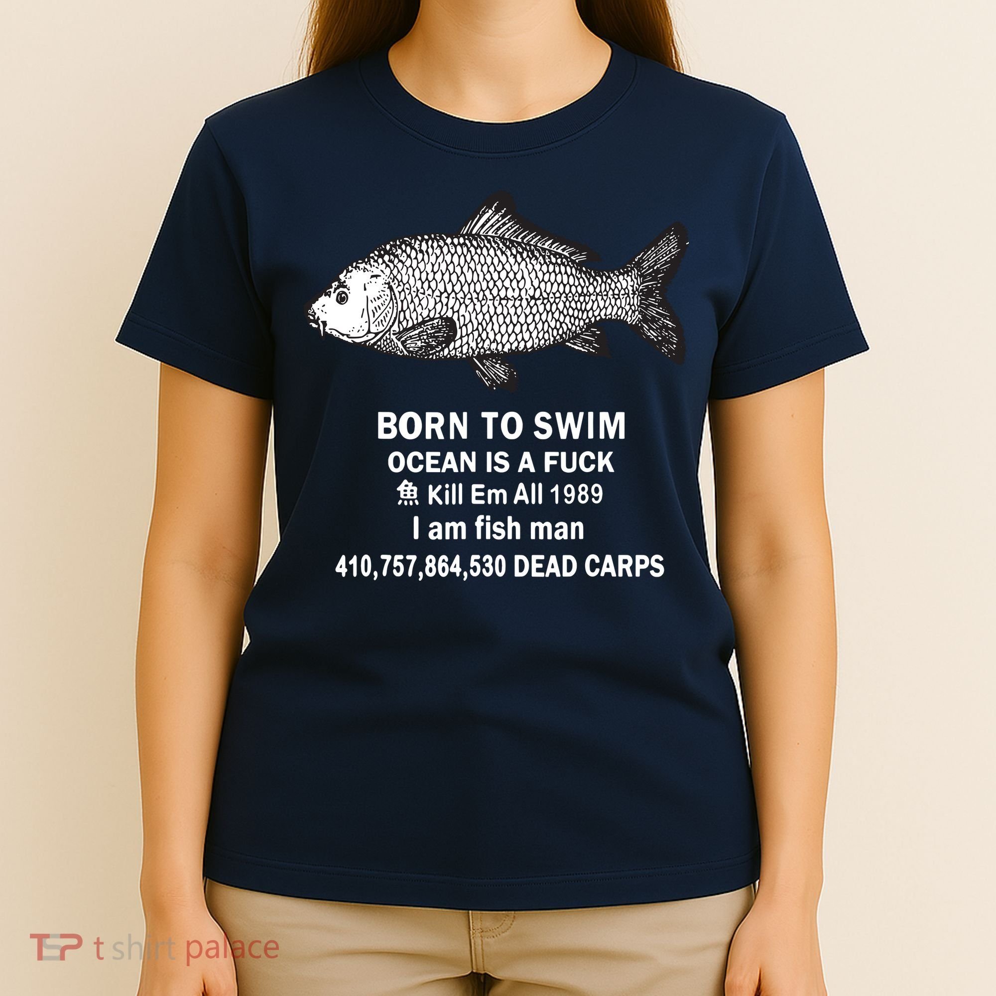 Born To Swim Ocean Is A Fuck Kill Em All 1989 T-Shirt