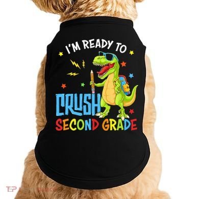 Back To School I'm Ready To Crush Second Grade Dinosaur Doggie Tank