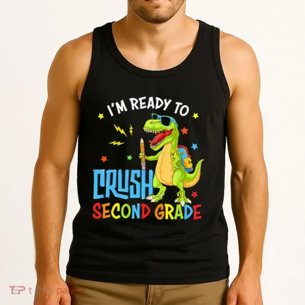 Back To School I'm Ready To Crush Second Grade Dinosaur Tank Top