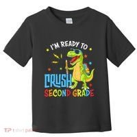 Back To School I'm Ready To Crush Second Grade Dinosaur Toddler T-Shirt thumb 0