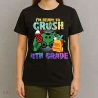 Back To School I'm Ready To Crush 4th Grade Gamer First Day Of School T-Shirt thumb 4