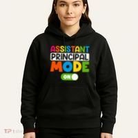Back To School Assistant Principal Mode On Hoodie thumb 5