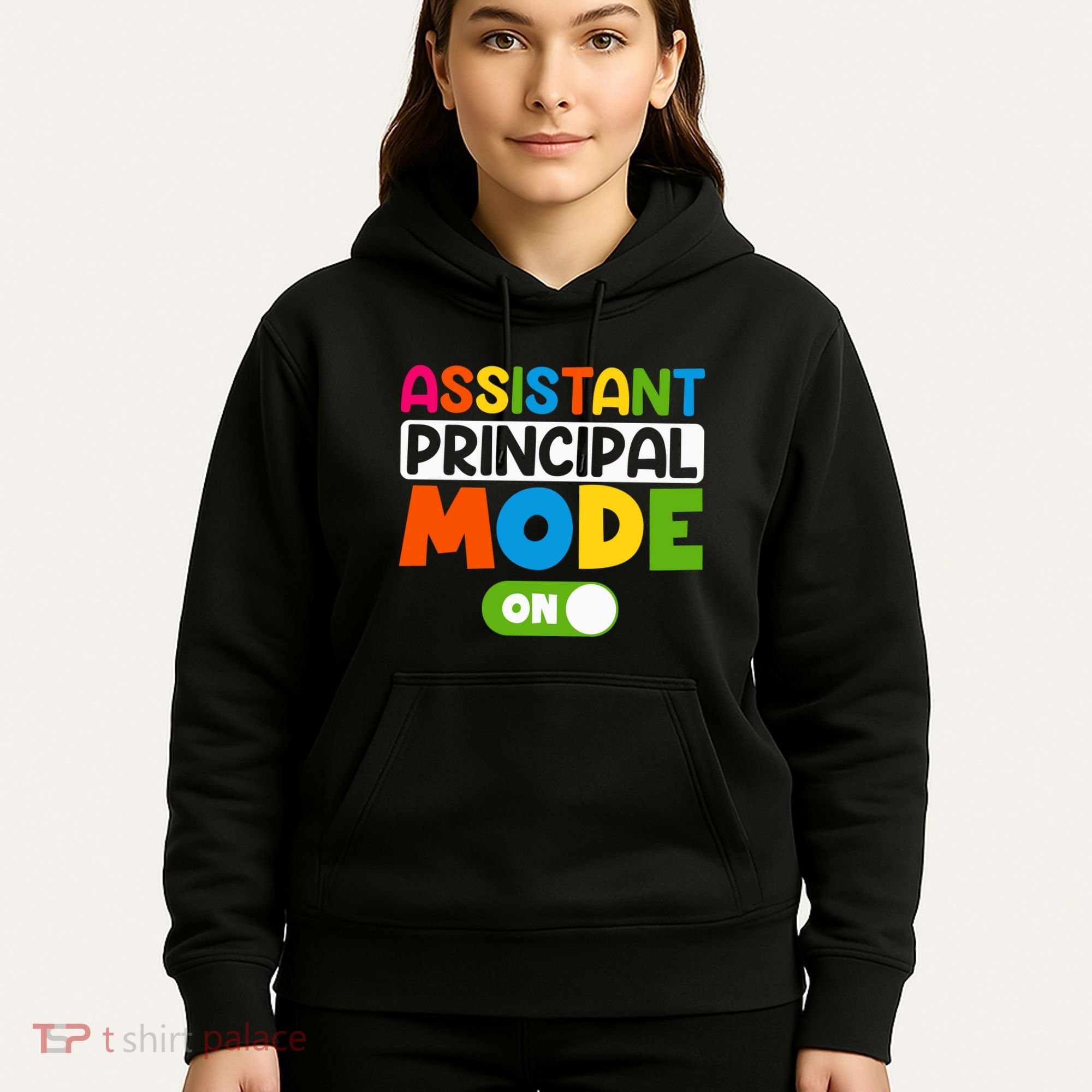Back To School Assistant Principal Mode On Hoodie