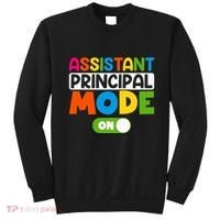 Back To School Assistant Principal Mode On Sweatshirt thumb 0