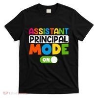 Back To School Assistant Principal Mode On T-Shirt thumb 0