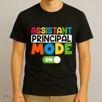 Back To School Assistant Principal Mode On T-Shirt thumb 3