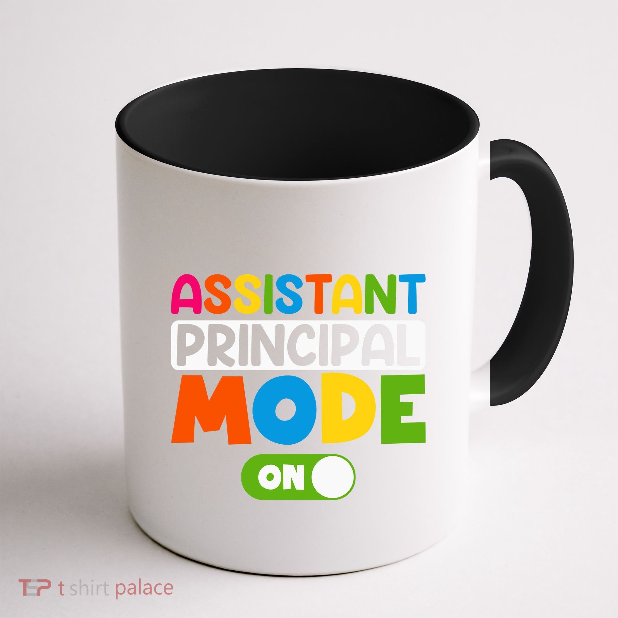Back To School Assistant Principal Mode On Coffee Mug