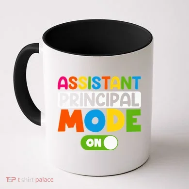 Back To School Assistant Principal Mode On Coffee Mug