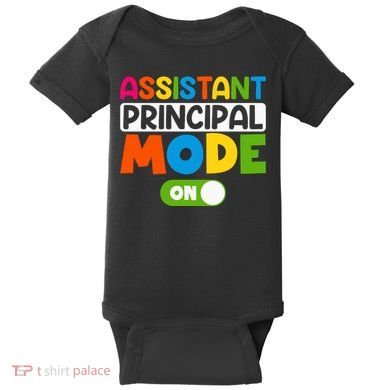 Back To School Assistant Principal Mode On Baby Bodysuit