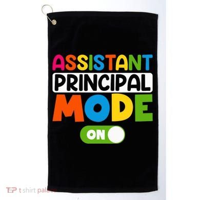 Back To School Assistant Principal Mode On Golf Towel
