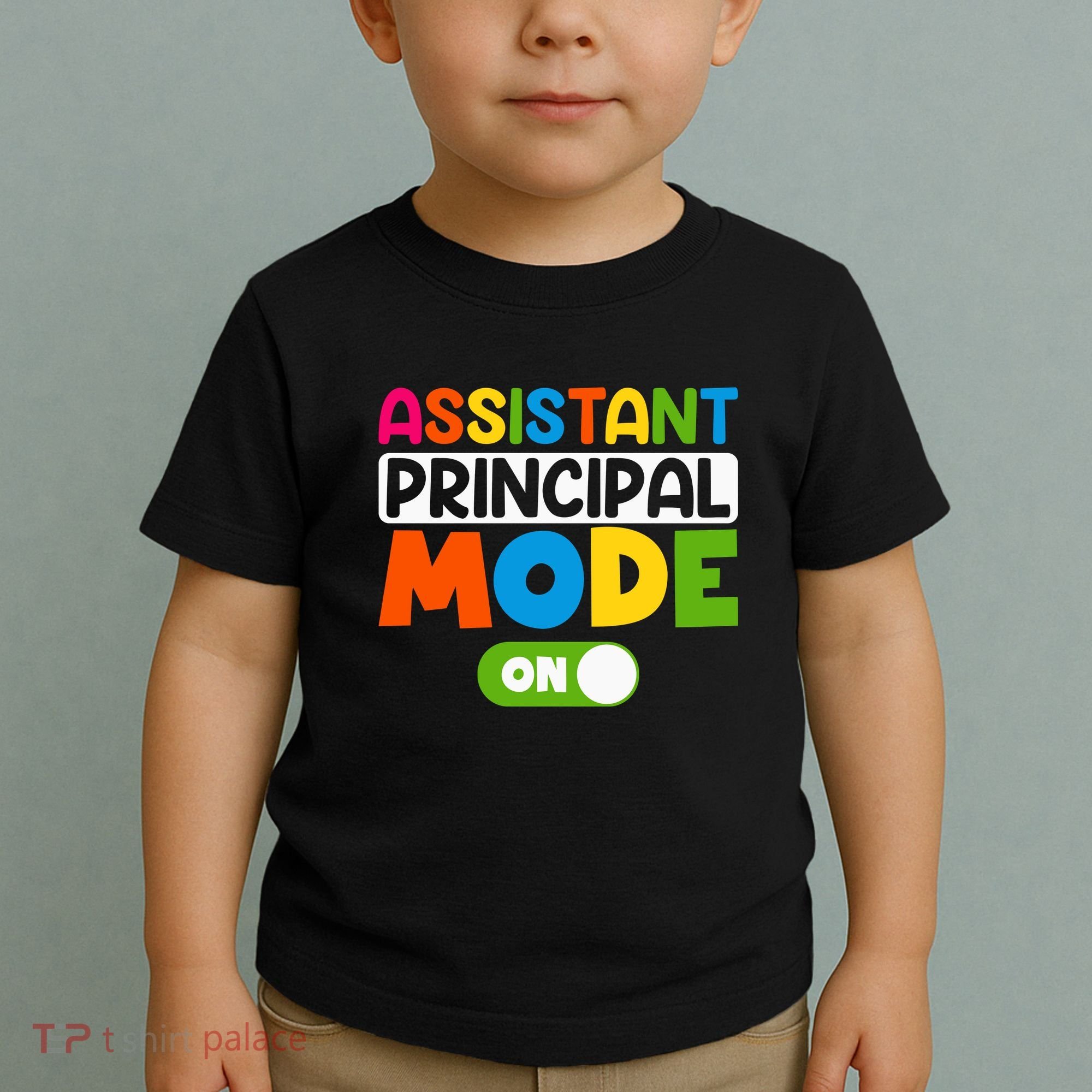 Back To School Assistant Principal Mode On Toddler T-Shirt