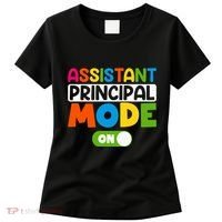 Back To School Assistant Principal Mode On Women's T-Shirt thumb 0