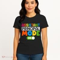 Back To School Assistant Principal Mode On Women's T-Shirt thumb 4