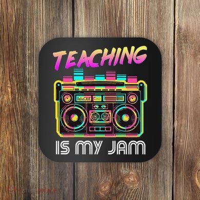 Back to School Retro Teaching is My Jam 80s Teacher Boombox Coaster