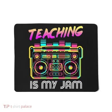 Back to School Retro Teaching is My Jam 80s Teacher Boombox Mousepad
