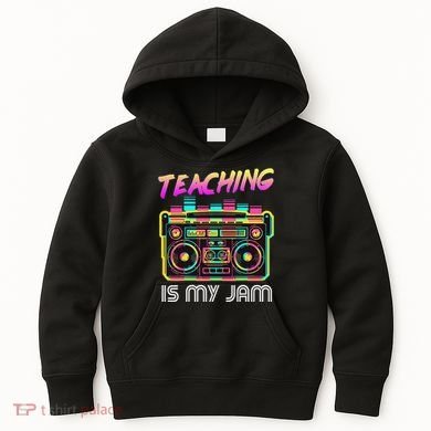 Back to School Retro Teaching is My Jam 80s Teacher Boombox Kids Hoodie