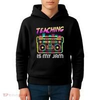 Back to School Retro Teaching is My Jam 80s Teacher Boombox Kids Hoodie thumb 4