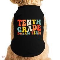 Back To School 10th Grade Dream Team Teacher Tenth Grade Doggie Tank thumb 0
