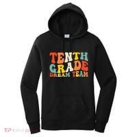 Back To School 10th Grade Dream Team Teacher Tenth Grade Women's Hoodie thumb 0