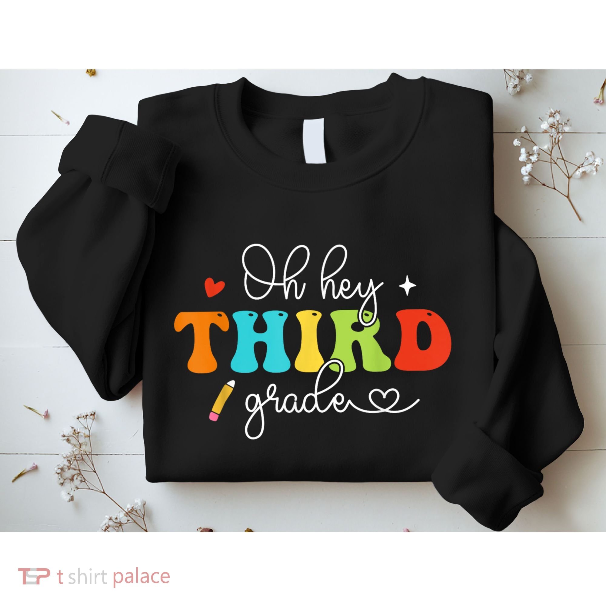 Back To School Oh Hey Third Grade Retro Teacher Student Sweatshirt