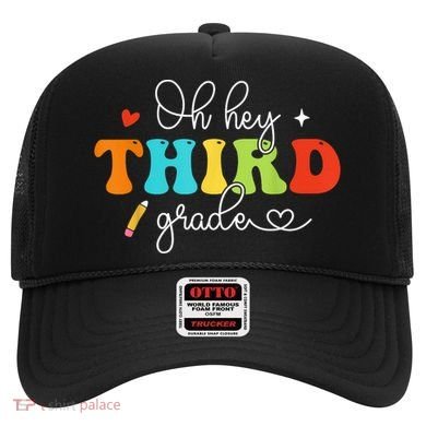 Back To School Oh Hey Third Grade Retro Teacher Student Hat