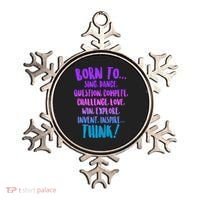 Born To Sing Dance Think Ornament thumb 0