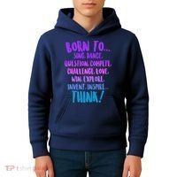 Born To Sing Dance Think Kids Hoodie thumb 4