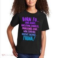 Born To Sing Dance Think Kids T-Shirt thumb 2