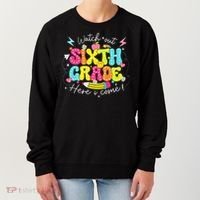 Back To School Watch Out Sixth Grade Here I Come Pencil Women's Sweatshirt thumb 0