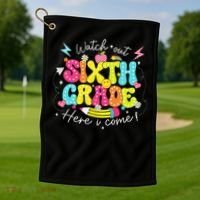 Back To School Watch Out Sixth Grade Here I Come Pencil Golf Towel thumb 1