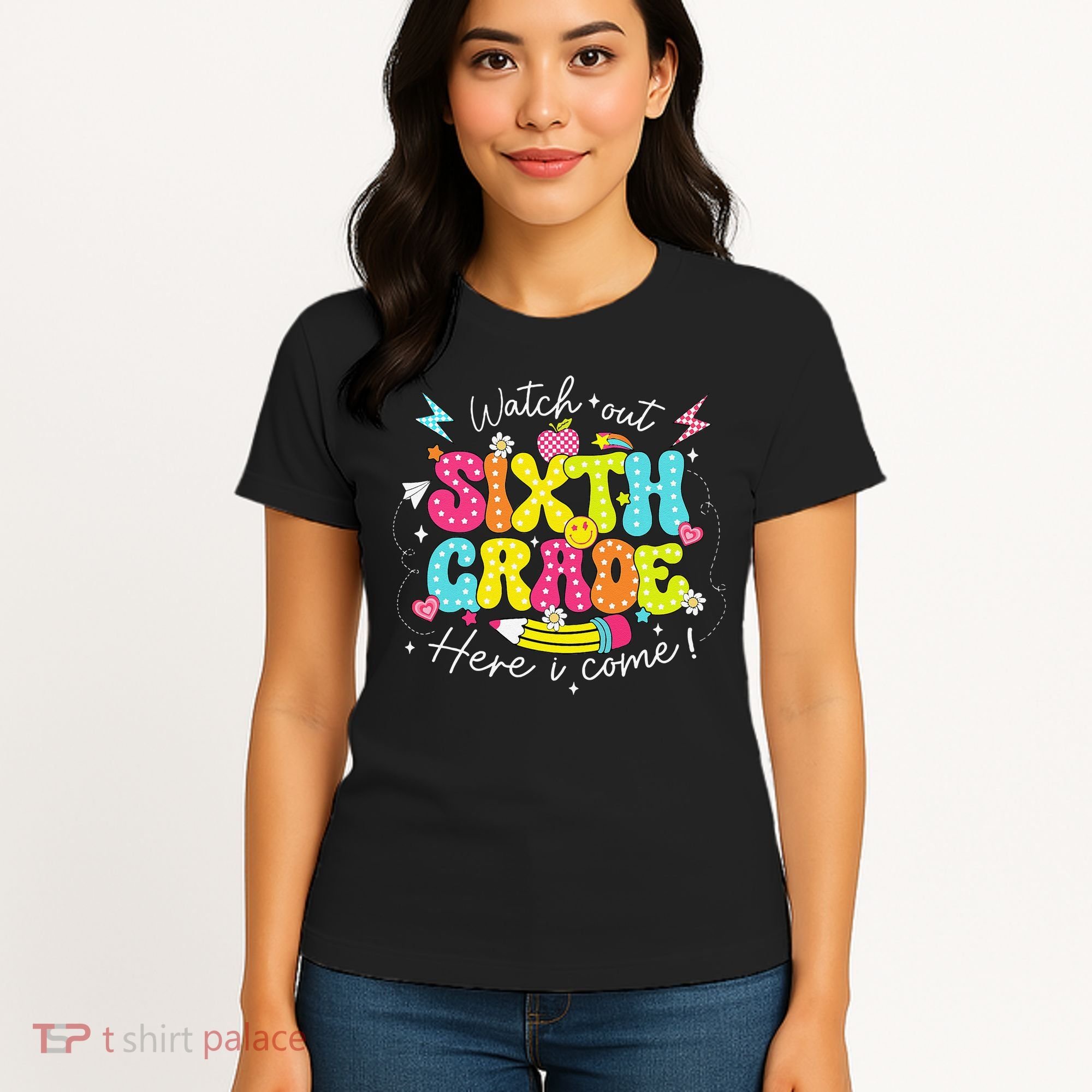 Back To School Watch Out Sixth Grade Here I Come Pencil Women's T-Shirt