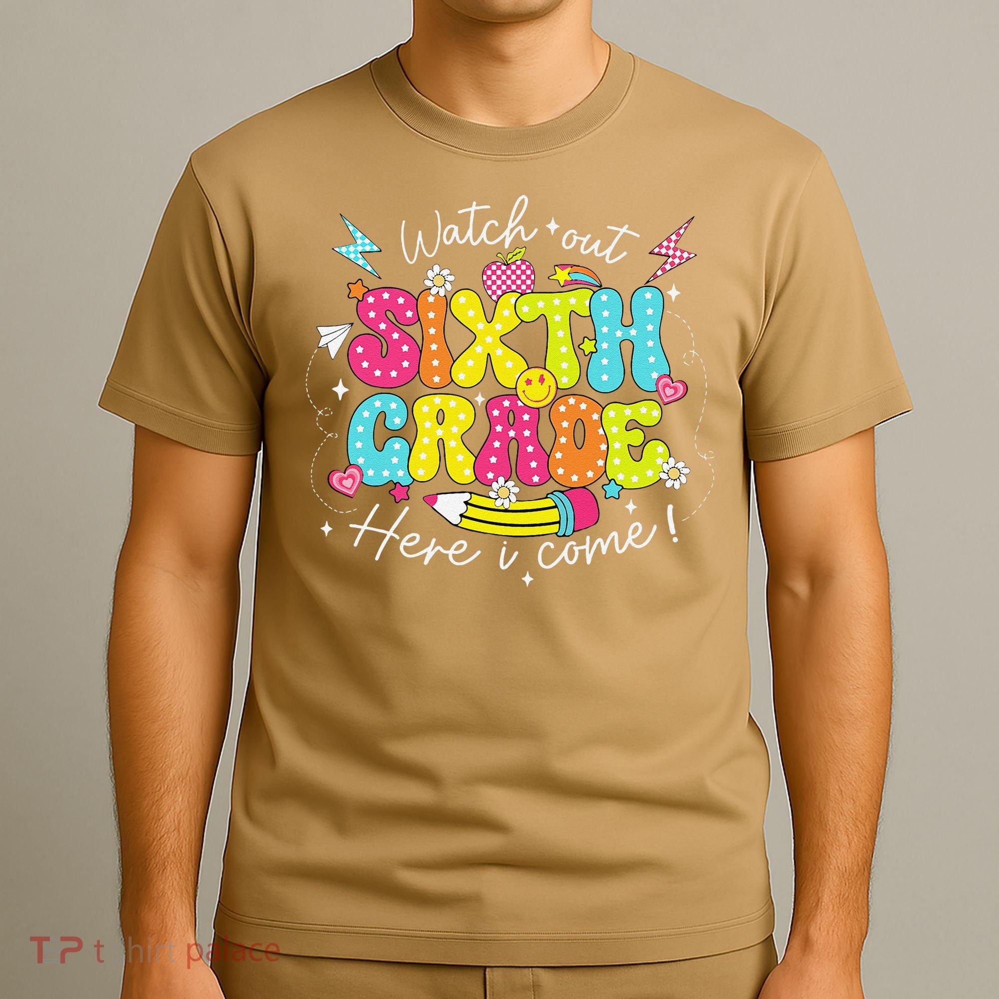Back To School Watch Out Sixth Grade Here I Come Pencil T-Shirt