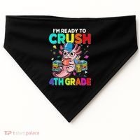 Back To School First Day Im Ready To Crush 4th Grade Axolotl  USA-Made Doggie Bandana thumb 0