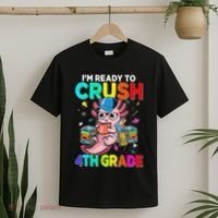 Back To School First Day Im Ready To Crush 4th Grade Axolotl  T-Shirt thumb 2