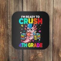Back To School First Day Im Ready To Crush 4th Grade Axolotl  Coaster thumb 0