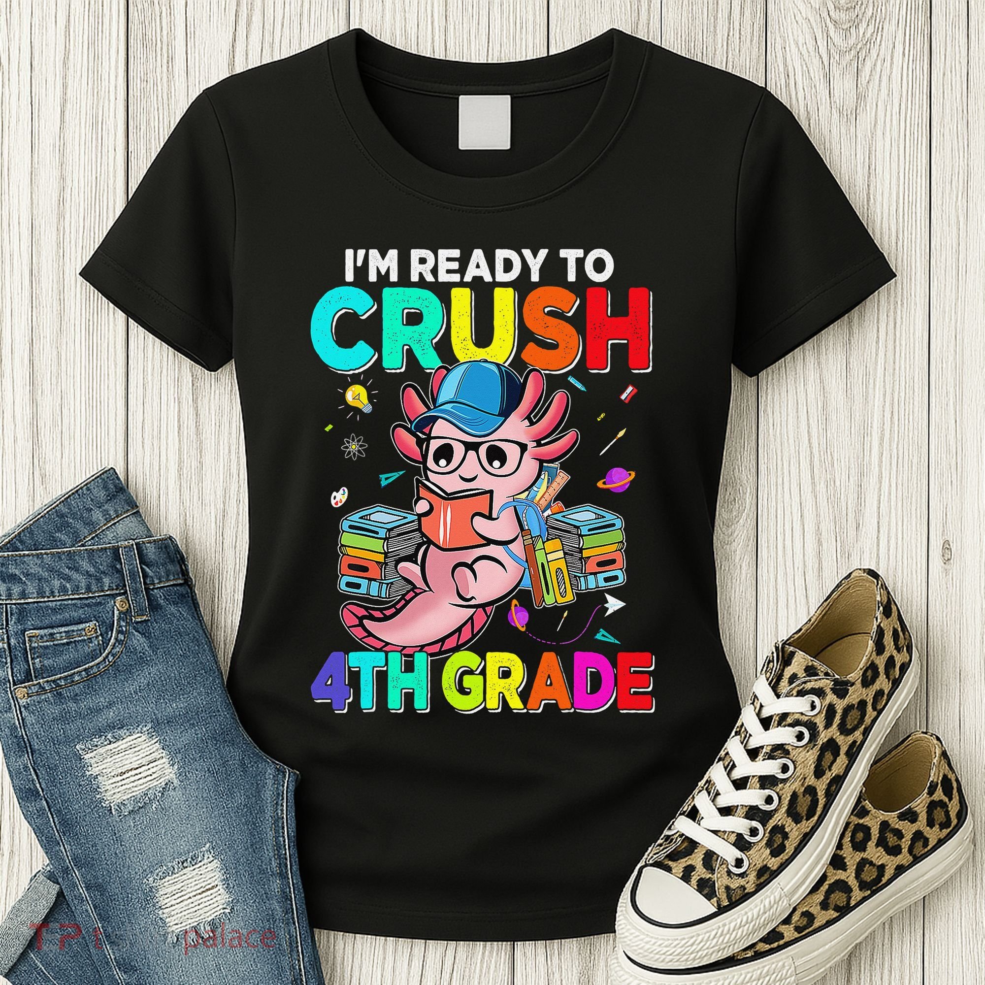 Back To School First Day Im Ready To Crush 4th Grade Axolotl  Women's T-Shirt