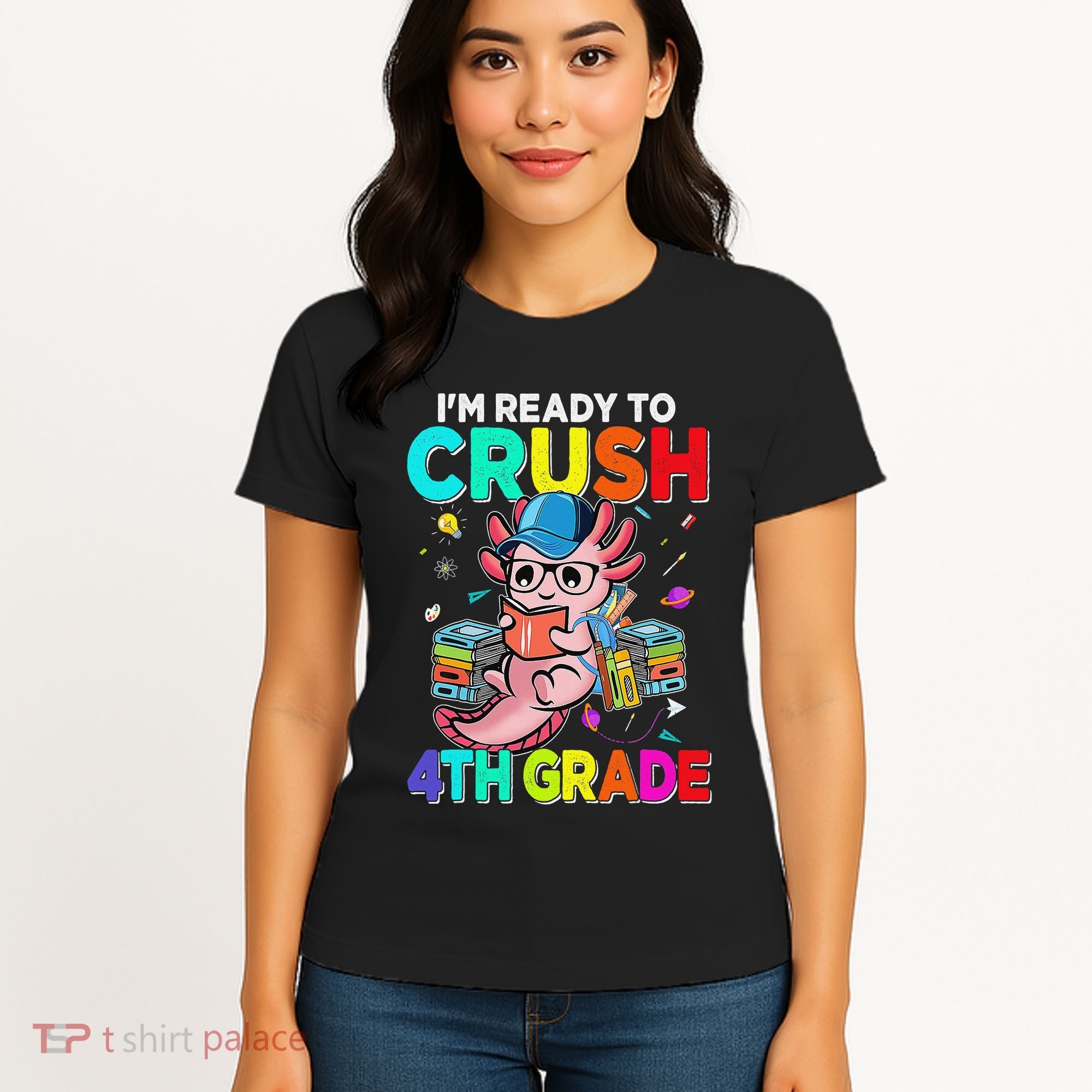 Back To School First Day Im Ready To Crush 4th Grade Axolotl  Women's T-Shirt