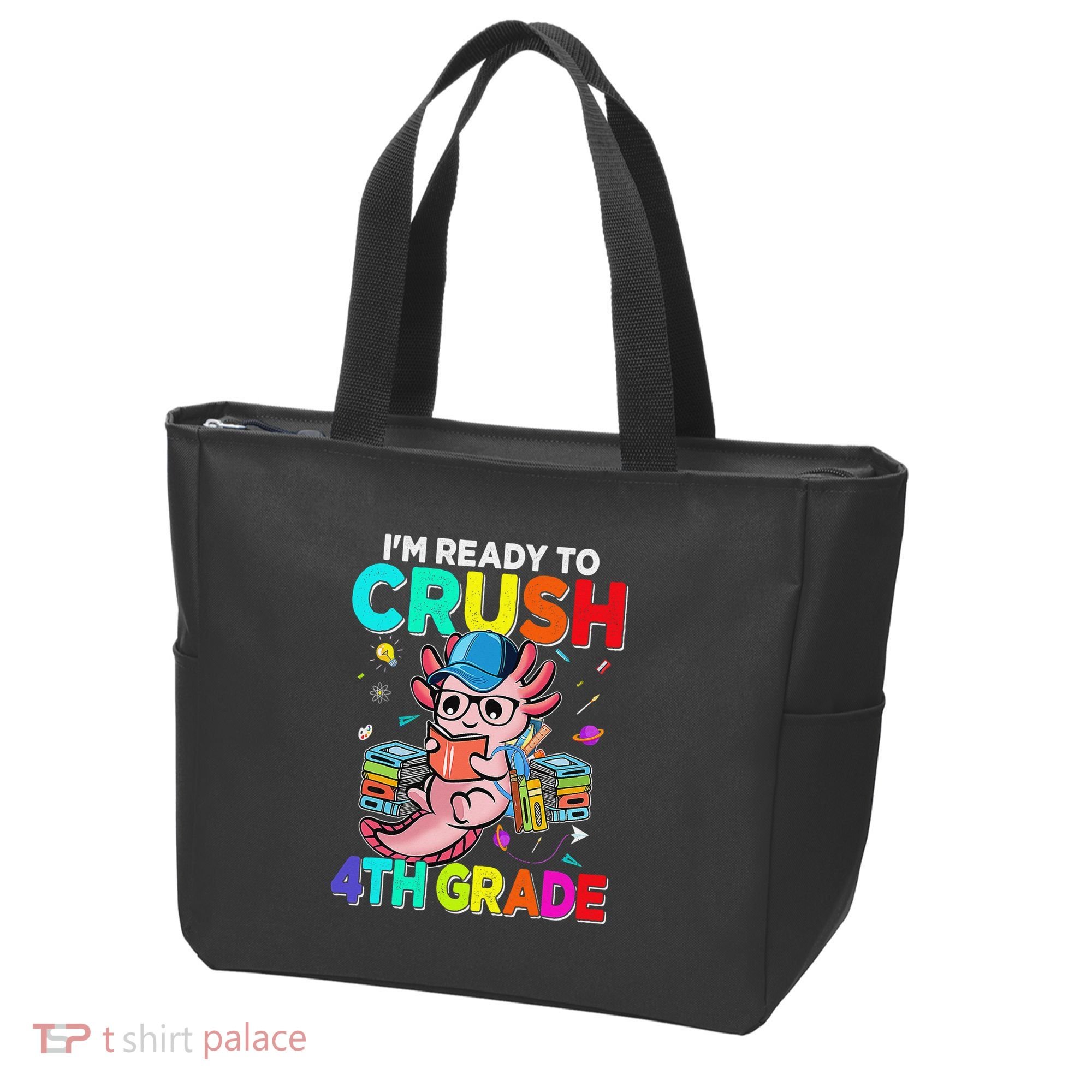Back To School First Day Im Ready To Crush 4th Grade Axolotl  Tote Bag