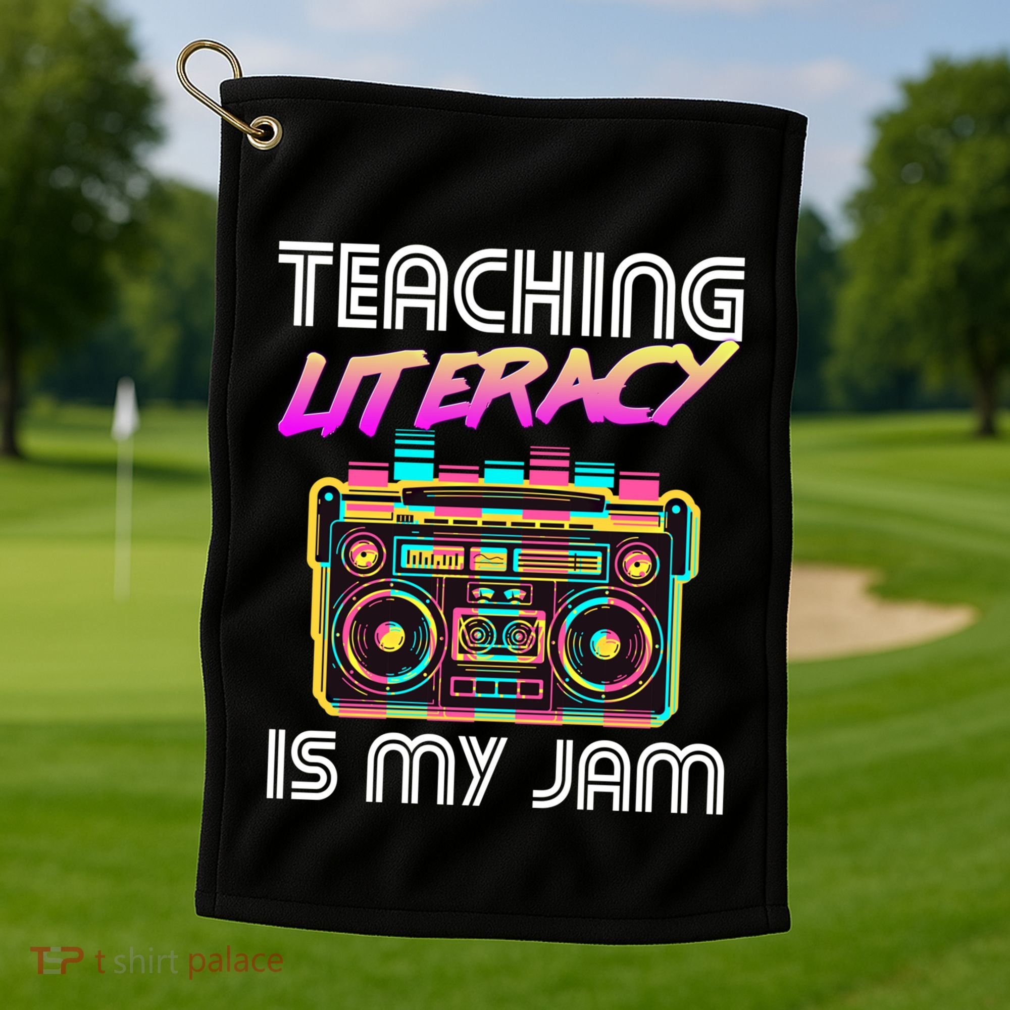 Back To School Retro Literacy Is My Jam 80S Teacher Boombox Gift Golf Towel