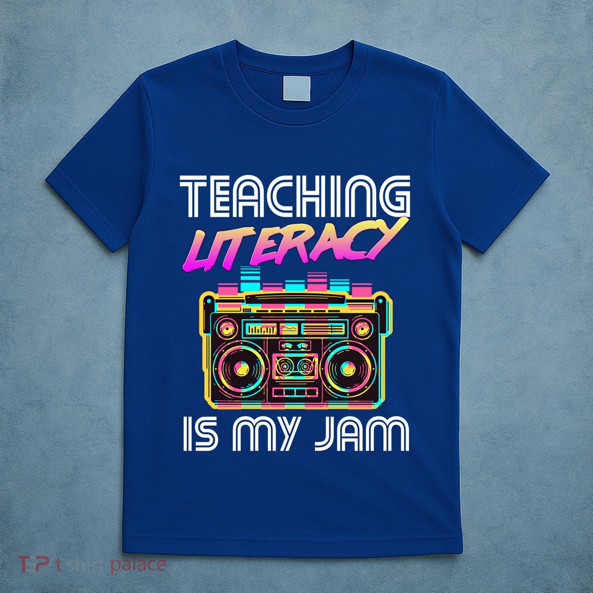 Back To School Retro Literacy Is My Jam 80S Teacher Boombox Gift T-Shirt