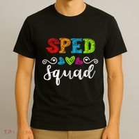 Back To School Team Gift For Special Ed Teacher Sped Squad T-Shirt thumb 3