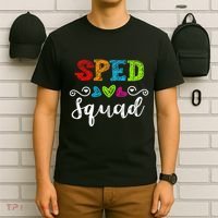 Back To School Team Gift For Special Ed Teacher Sped Squad T-Shirt thumb 6