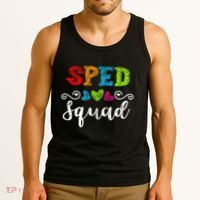 Back To School Team Gift For Special Ed Teacher Sped Squad Tank Top thumb 3