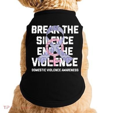 Break The Silence End Violence Domestic Violence Awareness Doggie Tank
