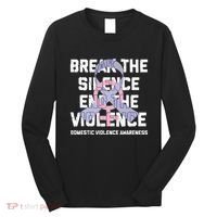 Break The Silence End Violence Domestic Violence Awareness Long Sleeve Shirt thumb 0