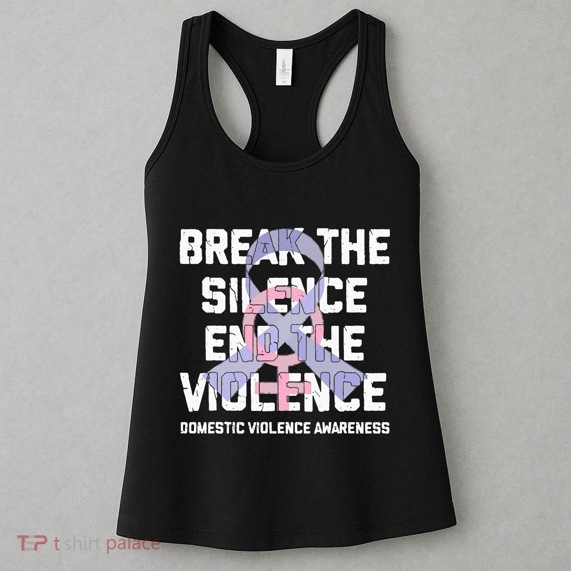 Break The Silence End Violence Domestic Violence Awareness Women's Tank Top