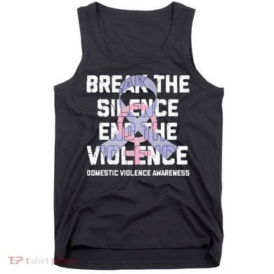 Break The Silence End Violence Domestic Violence Awareness Tank Top