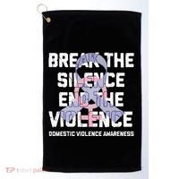 Break The Silence End Violence Domestic Violence Awareness Golf Towel thumb 0