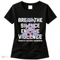 Break The Silence End Violence Domestic Violence Awareness Women's T-Shirt thumb 0