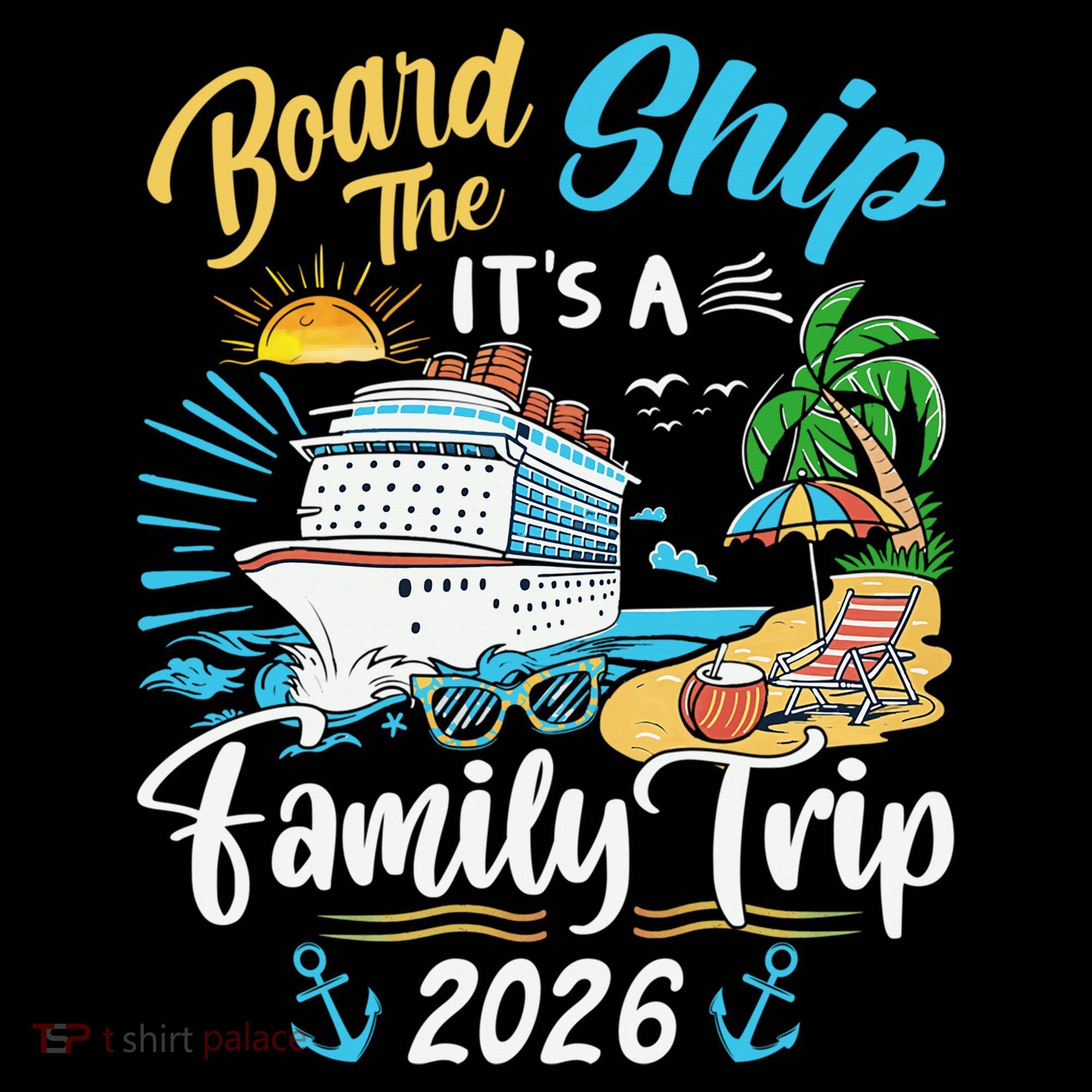Board The Ship ItS A Birthday Trip 2026 Birthday Cruise Coffee Mug